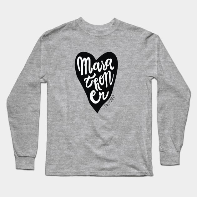 Chicago Marathoner Heart Handlettered Marathon Long Sleeve T-Shirt by SunnyLemonader